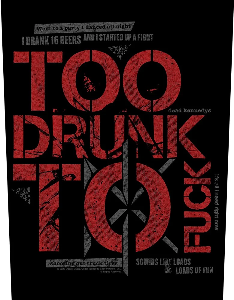 Dead Kennedys | Too Drunk To Fuck BP