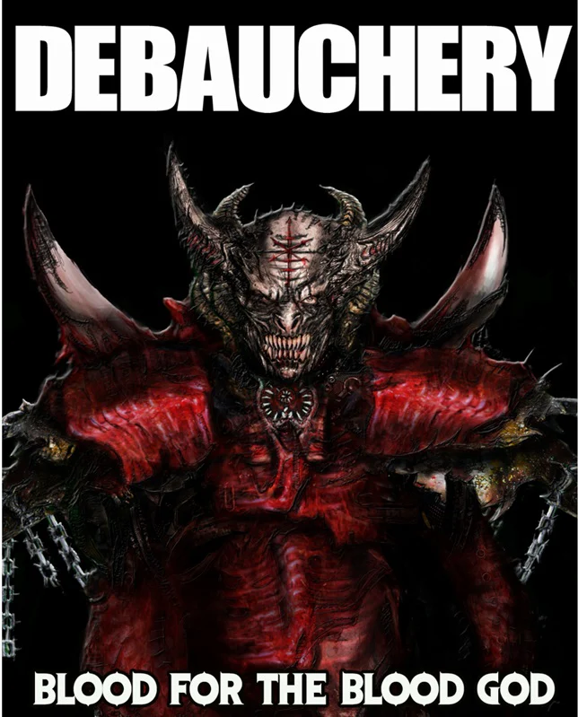 Debauchery | Blood For The Blood God Woven Patch
