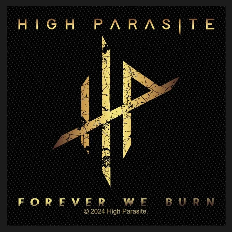 High Parasite | Forever We Burn Woven Patch